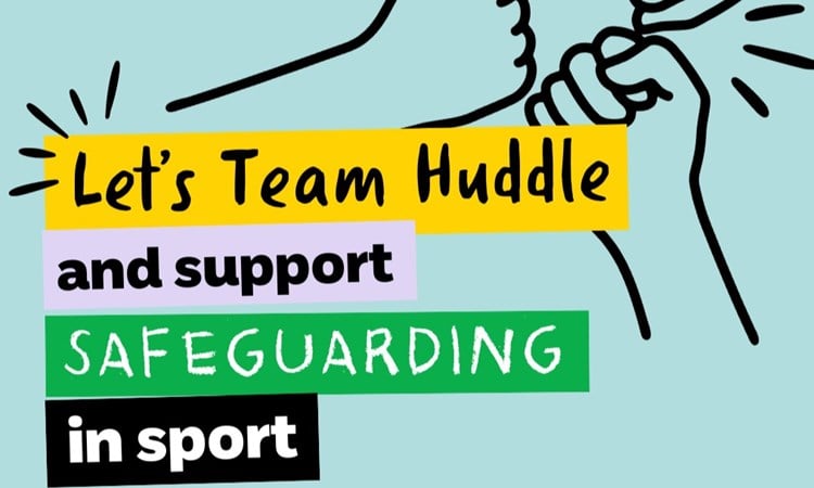 An infographic saying 'Let's team huddle and support safeguarding in sport'